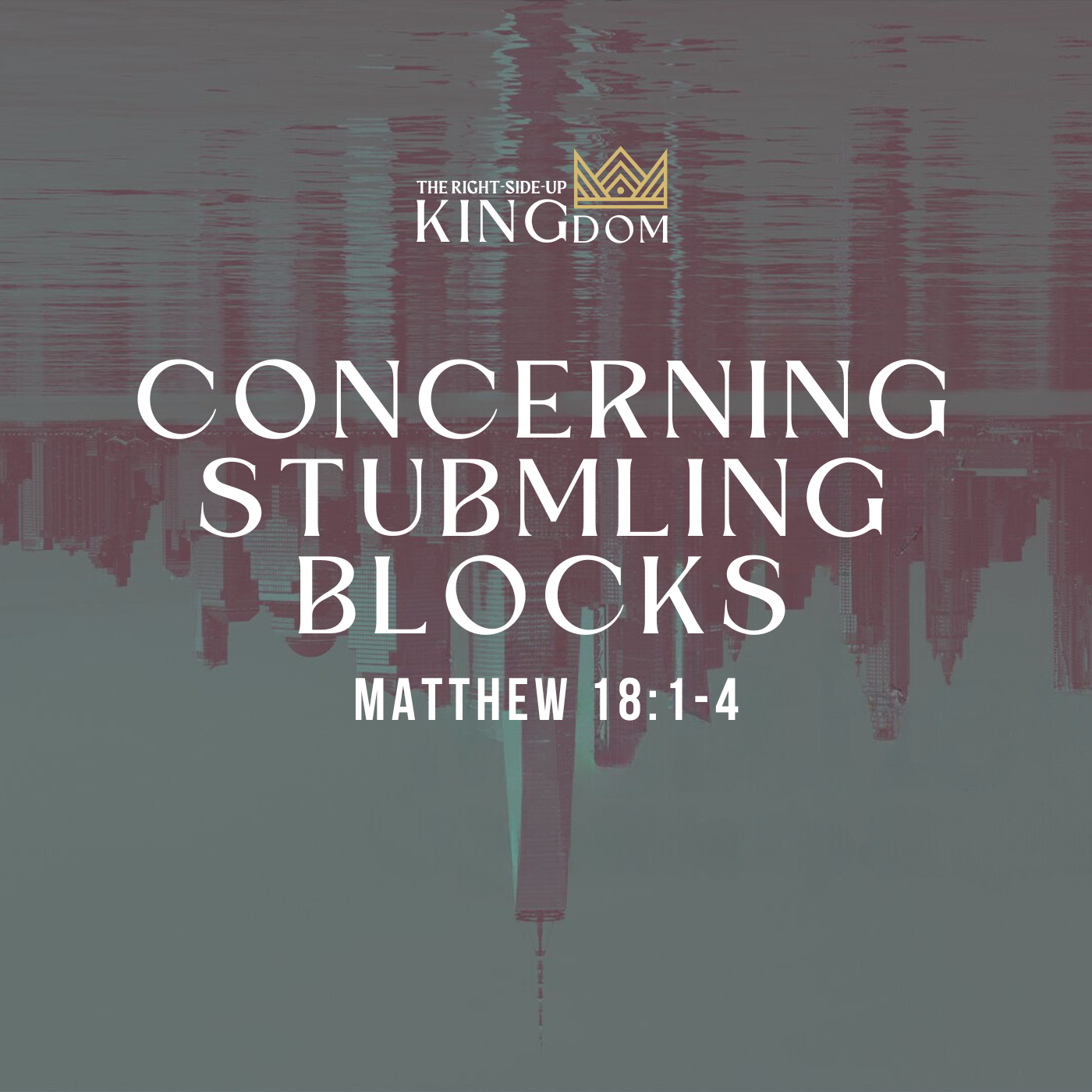 Concerning Stumbling Blocks Sermons GraceHill Church Concerning Stumbling Blocks Sermons GraceHill Church